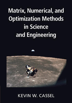 Cassel |  Matrix, Numerical, and Optimization Methods in Science and Engineering | Buch |  Sack Fachmedien