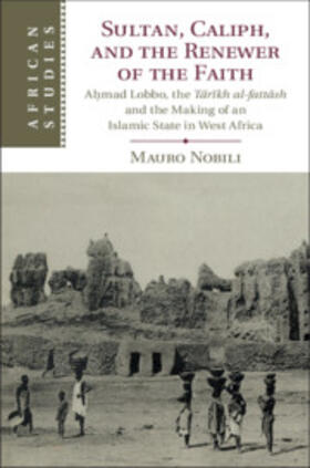 Nobili |  Sultan, Caliph, and the Renewer of the Faith | Buch |  Sack Fachmedien