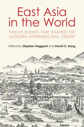 Haggard / Kang |  East Asia in the World | Buch |  Sack Fachmedien