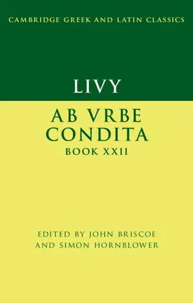 Briscoe / Hornblower |  Livy: AB Urbe Condita Book XXII | Buch |  Sack Fachmedien