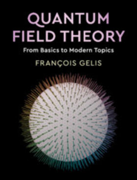 Gelis |  Quantum Field Theory | Buch |  Sack Fachmedien