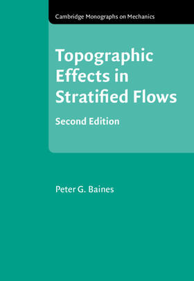 Baines |  Topographic Effects in Stratified Flows | Buch |  Sack Fachmedien