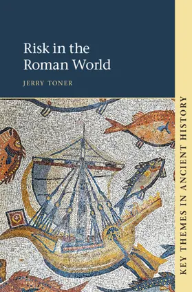 Toner |  Risk in the Roman World | Buch |  Sack Fachmedien