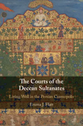 Flatt |  The Courts of the Deccan Sultanates | Buch |  Sack Fachmedien