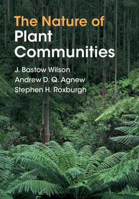 Agnew / Wilson / Roxburgh |  The Nature of Plant Communities | Buch |  Sack Fachmedien