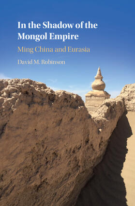 Robinson |  In the Shadow of the Mongol Empire | Buch |  Sack Fachmedien