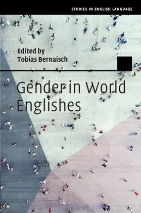 Bernaisch |  Gender in World Englishes | Buch |  Sack Fachmedien