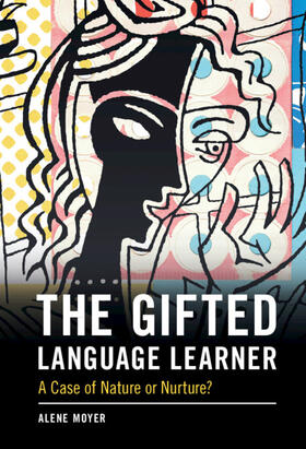 Moyer |  The Gifted Language Learner | Buch |  Sack Fachmedien
