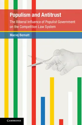 Bernatt |  Populism and Antitrust | Buch |  Sack Fachmedien