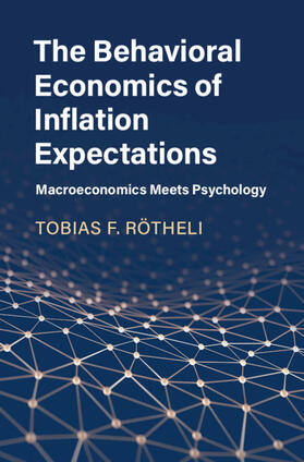 Rötheli |  The Behavioral Economics of Inflation Expectations | Buch |  Sack Fachmedien