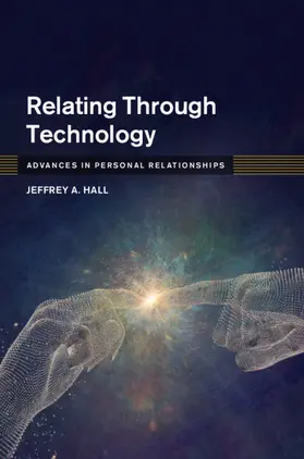 Hall |  Relating Through Technology | Buch |  Sack Fachmedien