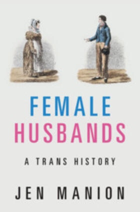 Manion |  Female Husbands | Buch |  Sack Fachmedien