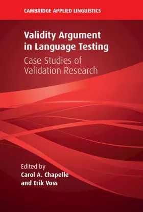 Chapelle / Voss |  Validity Argument in Language Testing | Buch |  Sack Fachmedien