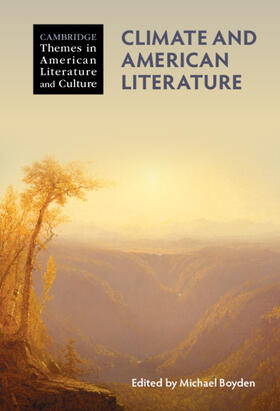 Boyden |  Climate and American Literature | Buch |  Sack Fachmedien