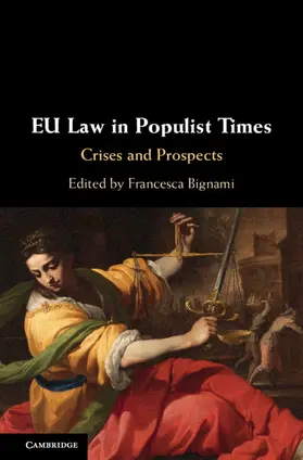 Bignami | EU Law in Populist Times | Buch | 978-1-108-48508-1 | sack.de