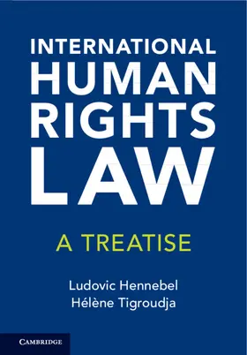 Tigroudja / Hennebel |  International Human Rights Law | Buch |  Sack Fachmedien