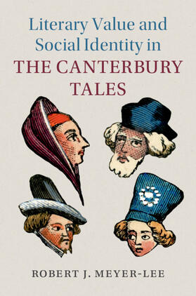 Meyer-Lee |  Literary Value and Social Identity in the Canterbury Tales | Buch |  Sack Fachmedien