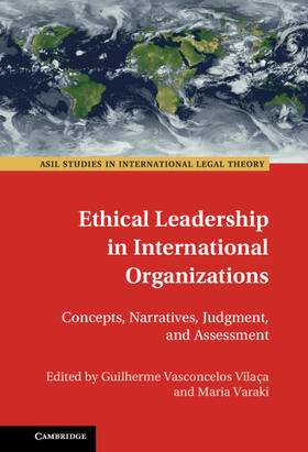 Varaki / Vilaça |  Ethical Leadership in International Organizations | Buch |  Sack Fachmedien