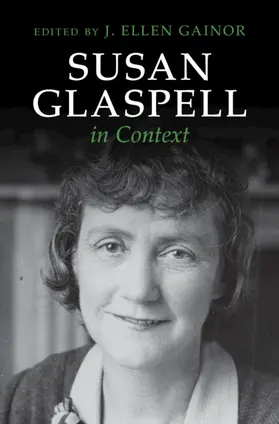 Gainor |  Susan Glaspell in Context | Buch |  Sack Fachmedien