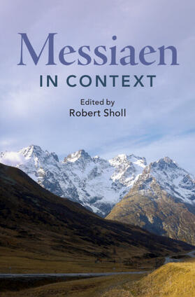 Sholl |  Messiaen in Context | Buch |  Sack Fachmedien