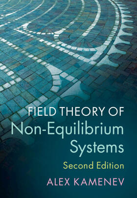 Kamenev |  Field Theory of Non-Equilibrium Systems | Buch |  Sack Fachmedien