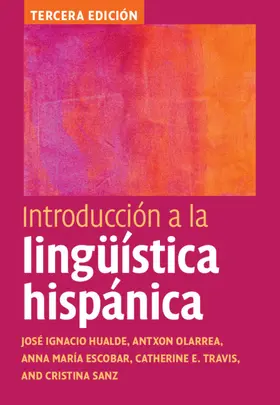 Hualde / Olarrea / Escobar |  Introducción a la Lingüística Hispánica | Buch |  Sack Fachmedien