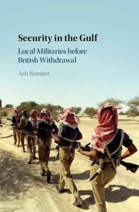 Rossiter |  Security in the Gulf | Buch |  Sack Fachmedien