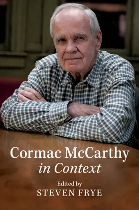 Frye |  Cormac McCarthy in Context | Buch |  Sack Fachmedien