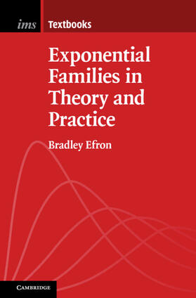 Efron |  Exponential Families in Theory and Practice | Buch |  Sack Fachmedien
