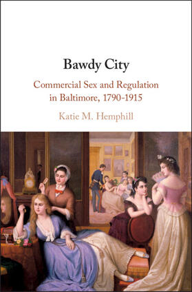 Hemphill |  Bawdy City | Buch |  Sack Fachmedien