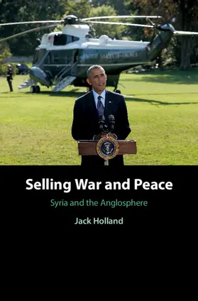 Holland |  Selling War and Peace | Buch |  Sack Fachmedien