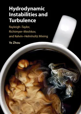 Zhou |  Hydrodynamic Instabilities and Turbulence | Buch |  Sack Fachmedien