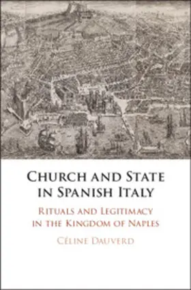 Dauverd |  Church and State in Spanish Italy | Buch |  Sack Fachmedien