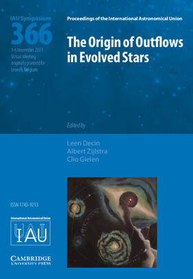 Decin / Zijlstra / Gielen |  The Origin of Outflows in Evolved Stars (Iau S366) | Buch |  Sack Fachmedien