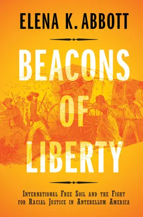 Abbott |  Beacons of Liberty | Buch |  Sack Fachmedien