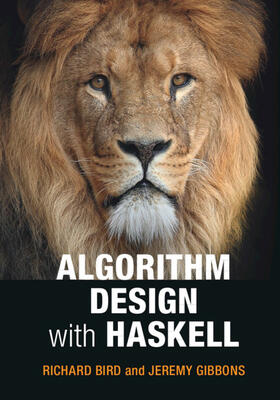 Bird / Gibbons |  Algorithm Design with Haskell | Buch |  Sack Fachmedien