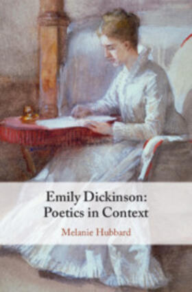 Hubbard |  Emily Dickinson: Poetics in Context | Buch |  Sack Fachmedien