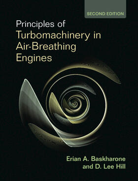 Baskharone / Hill |  Principles of Turbomachinery in Air-Breathing Engines | Buch |  Sack Fachmedien