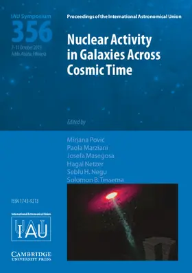 Povic / Marziani / Masegosa |  Nuclear Activity in Galaxies Across Cosmic Time (Iau S356) | Buch |  Sack Fachmedien