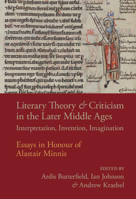 Butterfield / Johnson / Kraebel |  Literary Theory and Criticism in the Later Middle Ages | Buch |  Sack Fachmedien