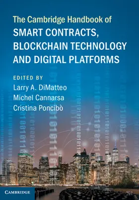 DiMatteo / Cannarsa / Poncibò |  The Cambridge Handbook of Smart Contracts, Blockchain Technology and Digital Platforms | Buch |  Sack Fachmedien