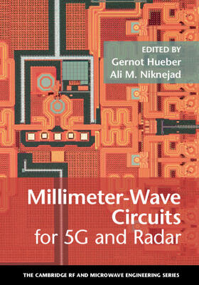 Hueber / Niknejad |  Millimeter-Wave Circuits for 5G and Radar | Buch |  Sack Fachmedien