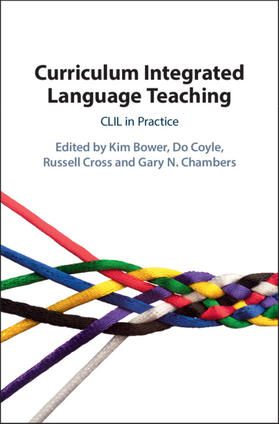 Bower / Coyle / Cross |  Curriculum Integrated Language Teaching | Buch |  Sack Fachmedien