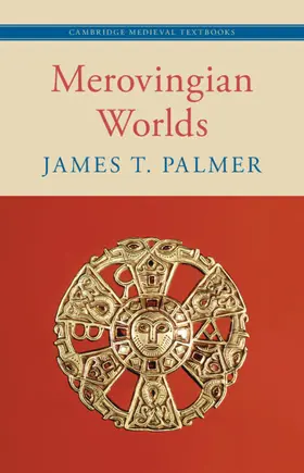 Palmer |  Merovingian Worlds | Buch |  Sack Fachmedien