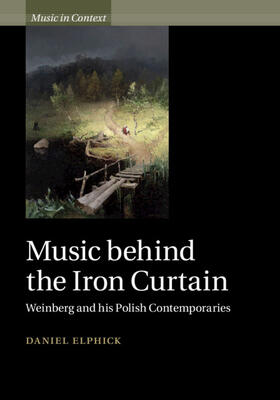 Elphick |  Music behind the Iron Curtain | Buch |  Sack Fachmedien