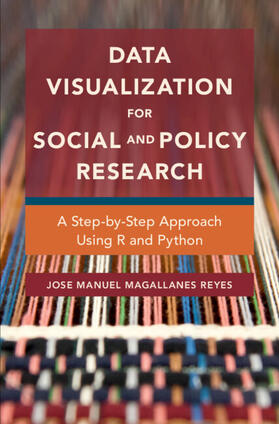 Magallanes Reyes |  Data Visualization for Social and Policy Research | Buch |  Sack Fachmedien