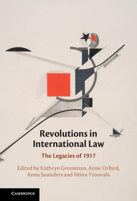 Greenman / Orford / Saunders |  Revolutions in International Law | Buch |  Sack Fachmedien