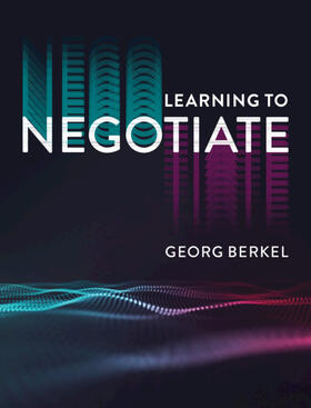 Berkel |  Learning to Negotiate | Buch |  Sack Fachmedien