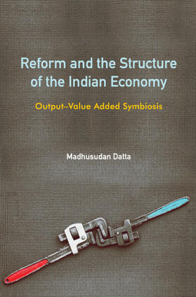 Datta |  Reform and the Structure of the Indian Economy | Buch |  Sack Fachmedien