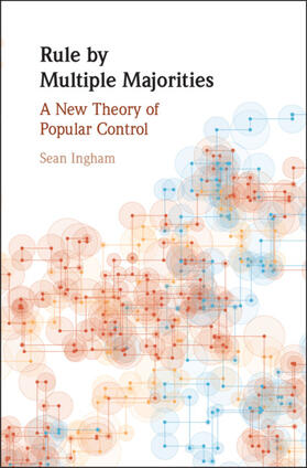 Ingham |  Rule by Multiple Majorities | Buch |  Sack Fachmedien